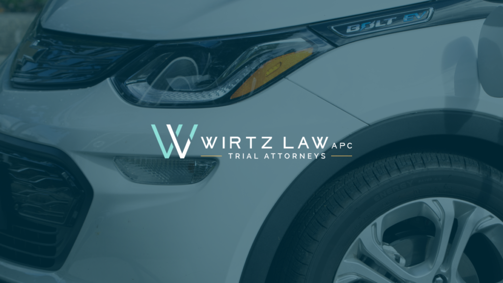 Wirtz Law Says Chevy Bolt Owners in California May Receive Greater Compensation by Opting Out of Class Action Settlement